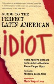 Guide to the Perfect Latin American Idiot - 25 Sep 2001