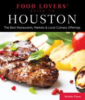 Food Lovers' Guide to® Houston - 6 Dec 2011