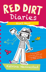 Blue's News (Red Dirt Diaries, #3) - 1 Sep 2012
