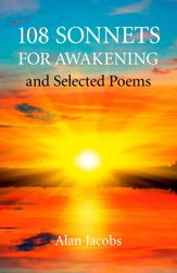 108 Sonnets for Awakening - 16 Apr 2012