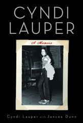 Cyndi Lauper: A Memoir - 18 Sep 2012