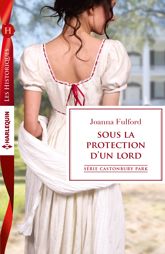Sous la protection d'un lord - 1 Jun 2015