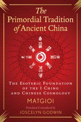 The Primordial Tradition of Ancient China - 20 Jan 2026