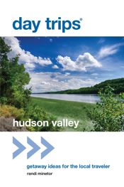 Day Trips® Hudson Valley - 6 Jan 2015
