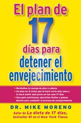 El Plan de 17 dias para detener el envejecimiento - 20 Nov 2012