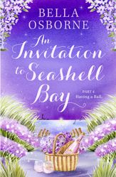 An Invitation to Seashell Bay: Part 4 - 21 Jun 2023