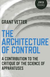 Architecture of Control - 6 Dec 2012