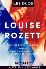 Les duos - Louise Rozett (2 romans) - 8 Jun 2016