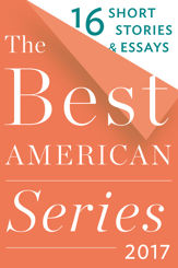 The Best American Series 2017 - 3 Oct 2017