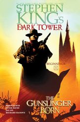 The Gunslinger Born - 28 Aug 2018