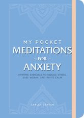 My Pocket Meditations for Anxiety - 8 Sep 2020