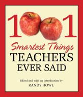 1001 Smartest Things Teachers Ever Said - 16 Mar 2010