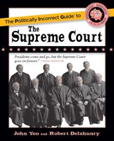 The Politically Incorrect Guide to the Supreme Court - 27 Jun 2023