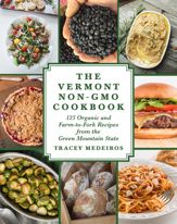 The Vermont Non-GMO Cookbook - 3 Oct 2017