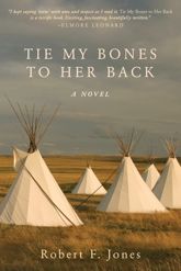Tie My Bones to Her Back - 18 Feb 2014
