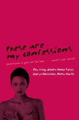 These Are My Confessions - 13 Oct 2009