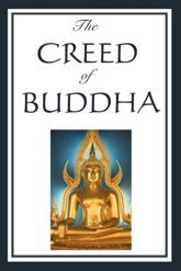 The Creed of Buddah - 3 Jan 2013