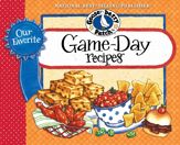 Our Favorite Game Day Recipes - 20 Aug 2012