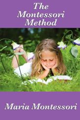 The Montessori Method - 25 Mar 2013