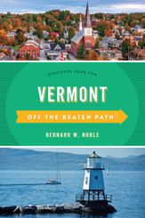 Vermont Off the Beaten Path® - 22 Aug 2019