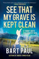 See That My Grave Is Kept Clean - 17 Sep 2019