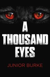A Thousand Eyes - 25 May 2018