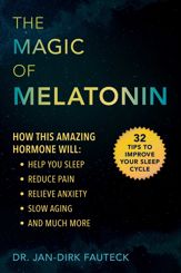 The Magic of Melatonin - 10 Dec 2019