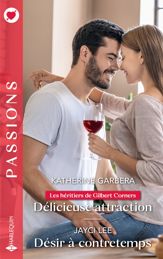 Délicieuse attraction - Désir à contretemps - 1 Mar 2026