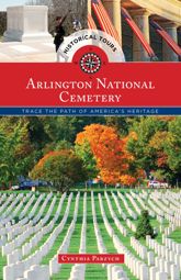 Historical Tours Arlington National Cemetery - 15 Apr 2015