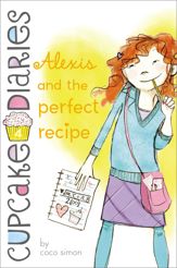 Alexis and the Perfect Recipe - 25 Oct 2011