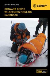 Outward Bound Wilderness First-Aid Handbook - 1 Jan 2013