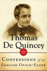 Confessions Of An English Opium-Eater - 21 Jan 2014