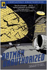 Batman Unauthorized - 9 Feb 2008