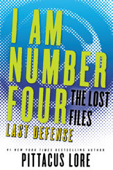 I Am Number Four: The Lost Files: Last Defense - 23 Feb 2016