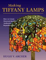 Making Tiffany Lamps - 3 Sep 2009