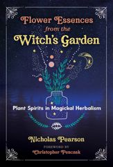 Flower Essences from the Witch's Garden - 8 Feb 2022