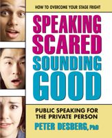 Speaking Scared, Sounding Good - 8 Jan 2014