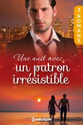 Une nuit avec... un patron irrésistible - 1 Nov 2015