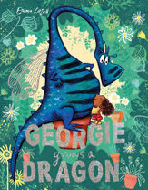 Georgie Grows a Dragon - 19 Aug 2021