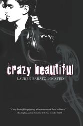 Crazy Beautiful - 18 Jan 2017