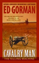Cavalry Man: The Killing Machine - 13 Oct 2009