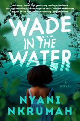 Wade in the Water - 17 Jan 2023