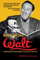 How to Be Like Walt - 1 Jan 2010