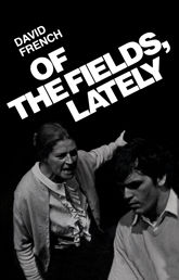 Of the Fields, Lately - 1 Mar 1991