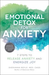 Emotional Detox for Anxiety - 24 Dec 2019