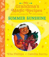 My Grandma's Magic Recipes: Summer Sunshine - 20 Jun 2024