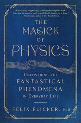 The Magick of Physics - 21 Mar 2023