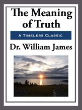 The Meaning of Truth - 8 Apr 2013