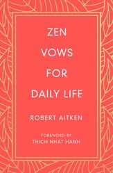 Zen Vows for Daily Life - 28 Aug 2018