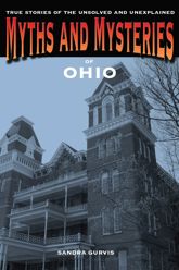 Myths and Mysteries of Ohio - 7 Nov 2014